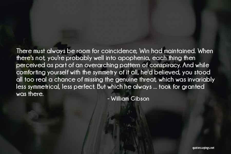 Overarching Quotes By William Gibson Overarching Quotes By William Gibson