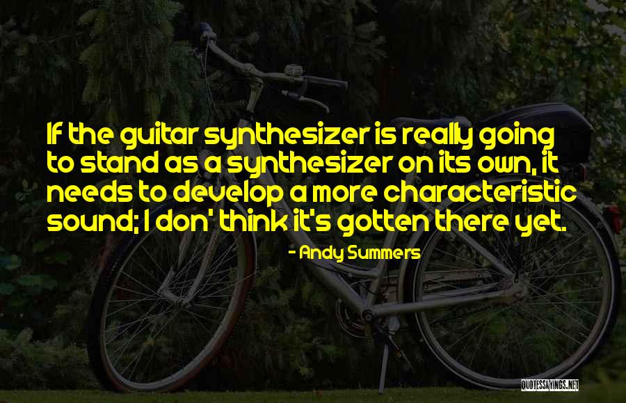 Overarching Strategy Quotes By Andy Summers Overarching Strategy Quotes By Andy Summers