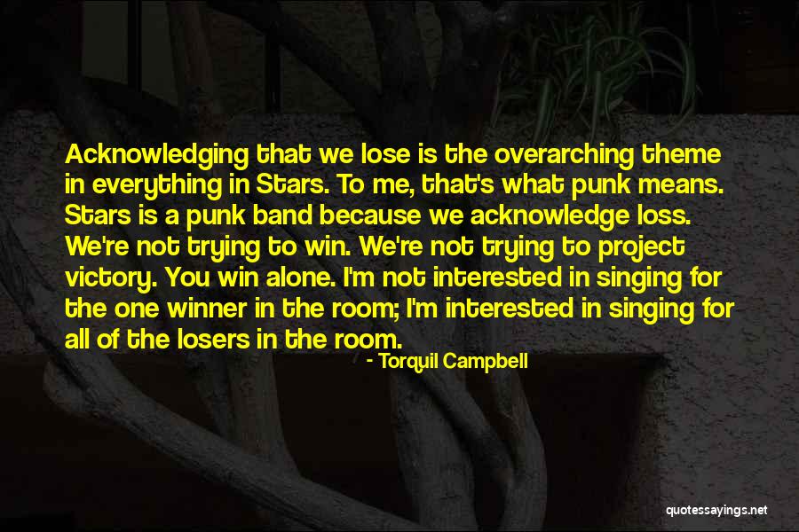 Overarching Theme Quotes By Torquil Campbell Overarching Theme Quotes By Torquil Campbell