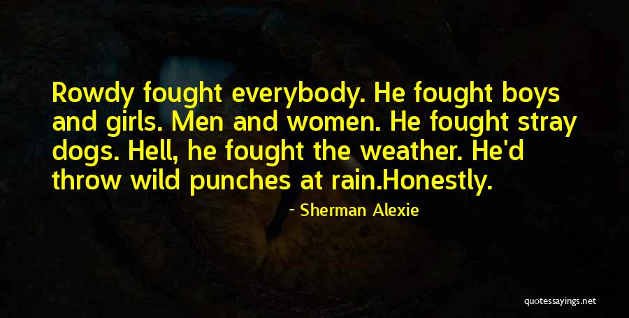 Overbaked Roblox Quotes By Sherman Alexie Overbaked Roblox Quotes By Sherman Alexie