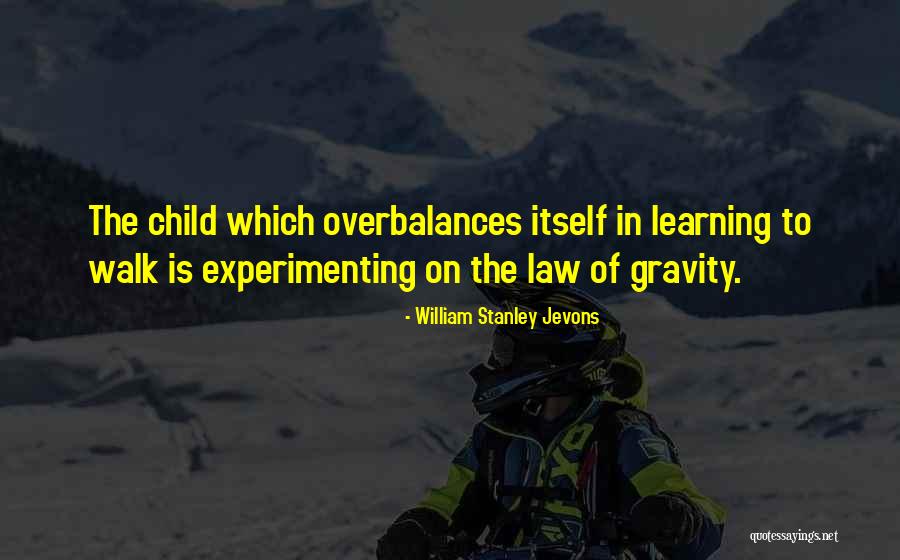 Overbalances Quotes By William Stanley Jevons Overbalances Quotes By William Stanley Jevons