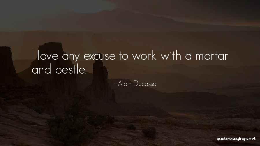 Overbearing Life Quotes By Alain Ducasse Overbearing Life Quotes By Alain Ducasse