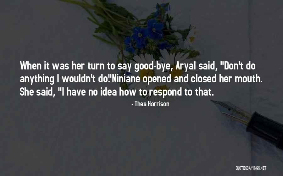 Overbearing Shrew Quotes By Thea Harrison Overbearing Shrew Quotes By Thea Harrison