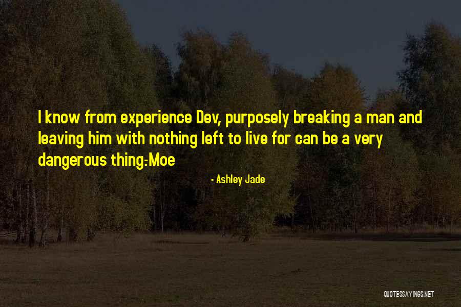 Overbearingly Assuming Quotes By Ashley Jade Overbearingly Assuming Quotes By Ashley Jade