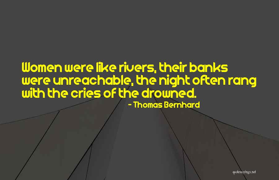 Overbeck Photography Quotes By Thomas Bernhard Overbeck Photography Quotes By Thomas Bernhard