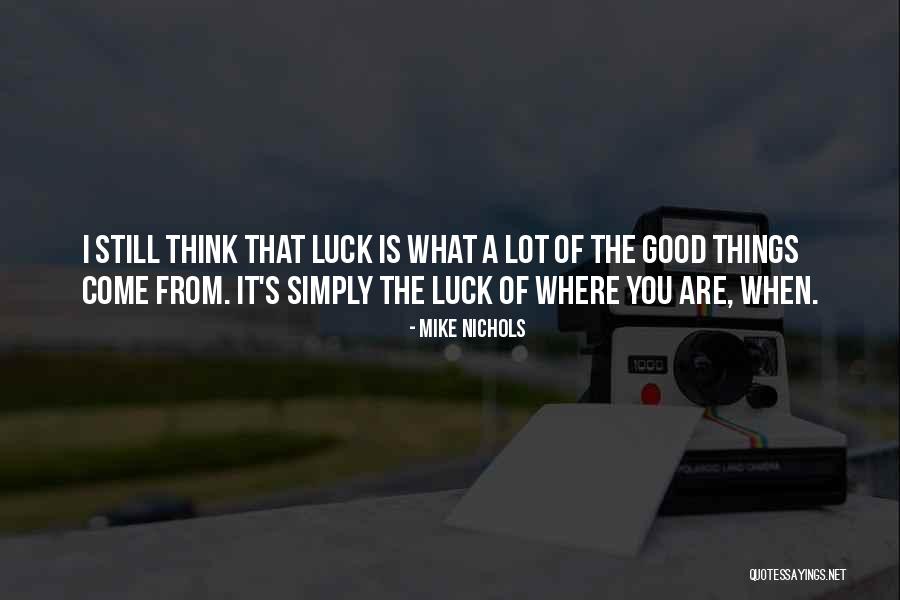 Overbeck Server Quotes By Mike Nichols Overbeck Server Quotes By Mike Nichols