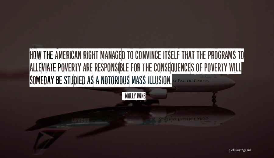 Overbeek Shovels Quotes By Molly Ivins Overbeek Shovels Quotes By Molly Ivins