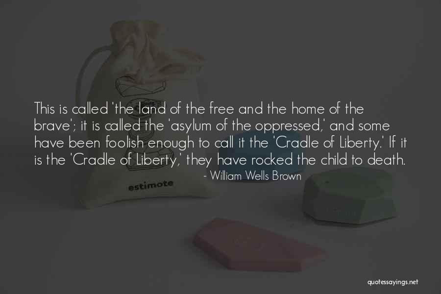 Overberg Brandy Quotes By William Wells Brown Overberg Brandy Quotes By William Wells Brown