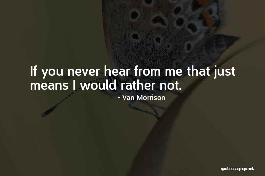 Overbey Real Estate Quotes By Van Morrison Overbey Real Estate Quotes By Van Morrison