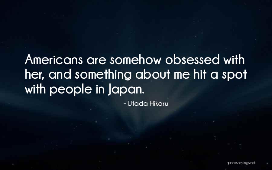 Overbid Property Quotes By Utada Hikaru Overbid Property Quotes By Utada Hikaru