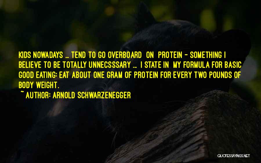 Overboard Quotes By Arnold Schwarzenegger