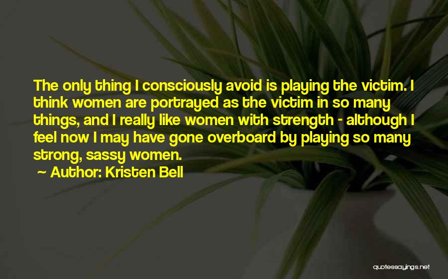 Overboard Quotes By Kristen Bell