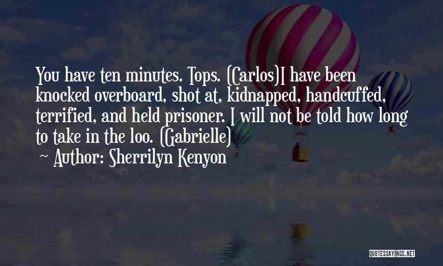 Overboard Quotes By Sherrilyn Kenyon