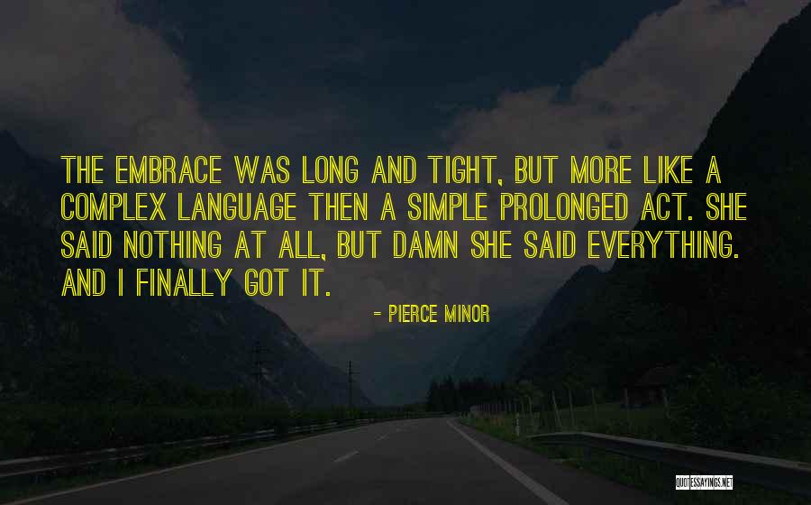 Overbook Quotes By Pierce Minor Overbook Quotes By Pierce Minor