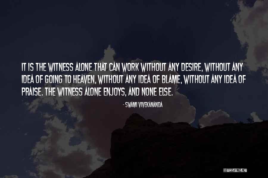 Overbook Quotes By Swami Vivekananda Overbook Quotes By Swami Vivekananda