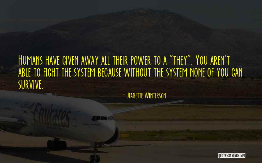 Overcapacity In A Sentence Quotes By Jeanette Winterson Overcapacity In A Sentence Quotes By Jeanette Winterson