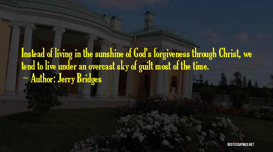 Overcast Quotes By Jerry Bridges