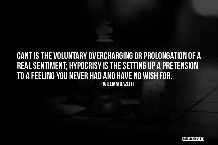 Overcharging Quotes By William Hazlitt Overcharging Quotes By William Hazlitt