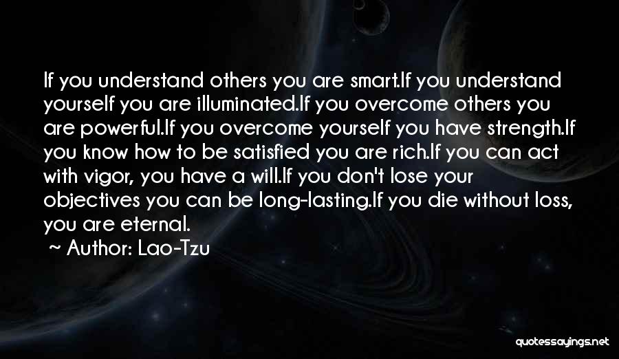 Overcome A Loss Quotes By Lao-Tzu