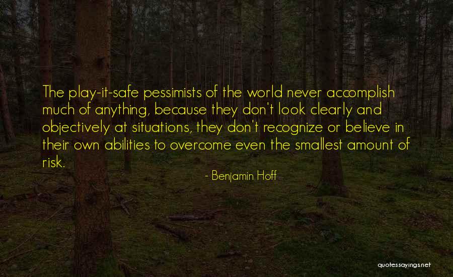 Overcome Anything Quotes By Benjamin Hoff