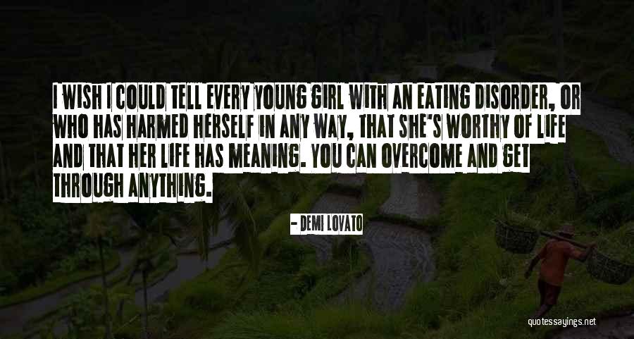 Overcome Anything Quotes By Demi Lovato