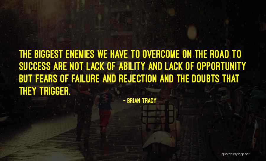 Overcome Failure Quotes By Brian Tracy Overcome Failure Quotes By Brian Tracy