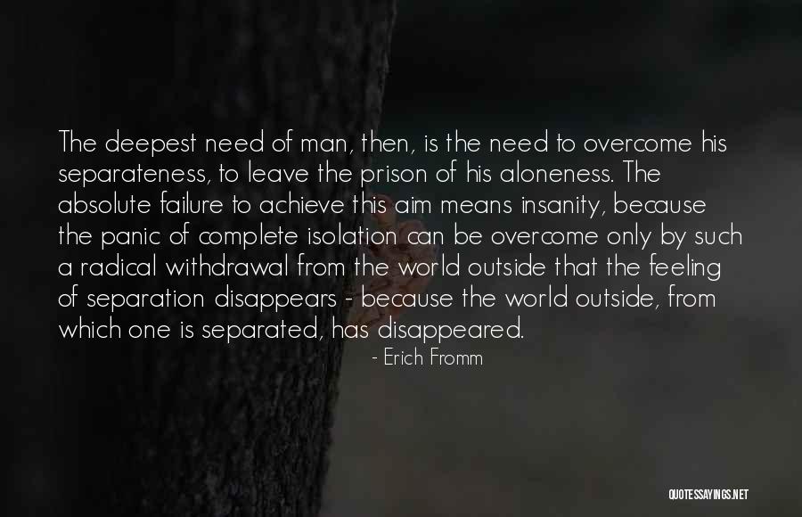 Overcome Failure Quotes By Erich Fromm Overcome Failure Quotes By Erich Fromm