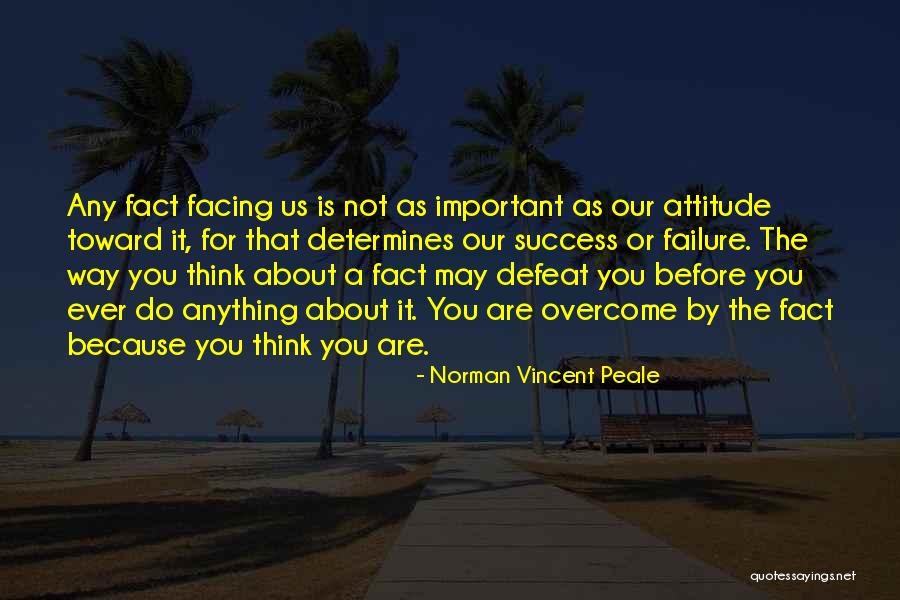 Overcome Failure Quotes By Norman Vincent Peale Overcome Failure Quotes By Norman Vincent Peale