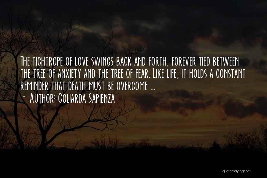 Overcome Fear Of Love Quotes By Goliarda Sapienza