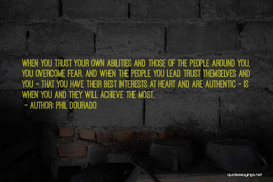 Overcome Fear Of Love Quotes By Phil Dourado