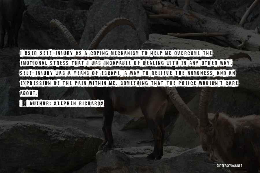 Overcome The Pain Quotes By Stephen Richards