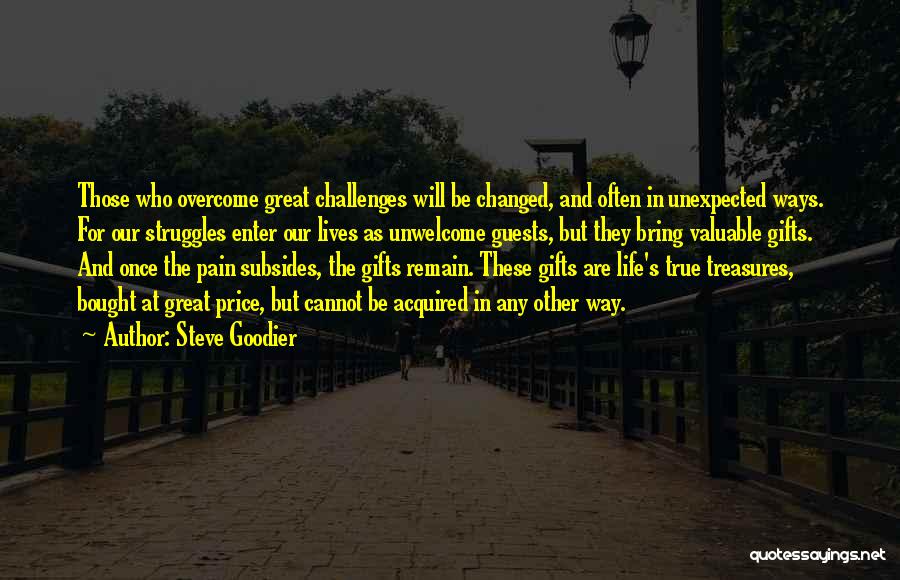 Overcome The Pain Quotes By Steve Goodier