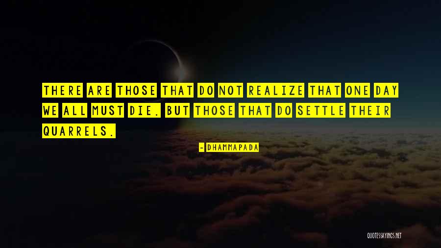 Overcome The Spiritual Malady Quotes By Dhammapada Overcome The Spiritual Malady Quotes By Dhammapada