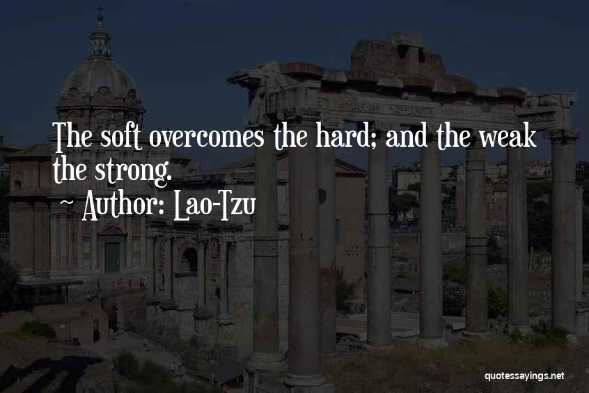 Overcomes Quotes By Lao-Tzu