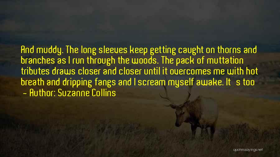 Overcomes Quotes By Suzanne Collins