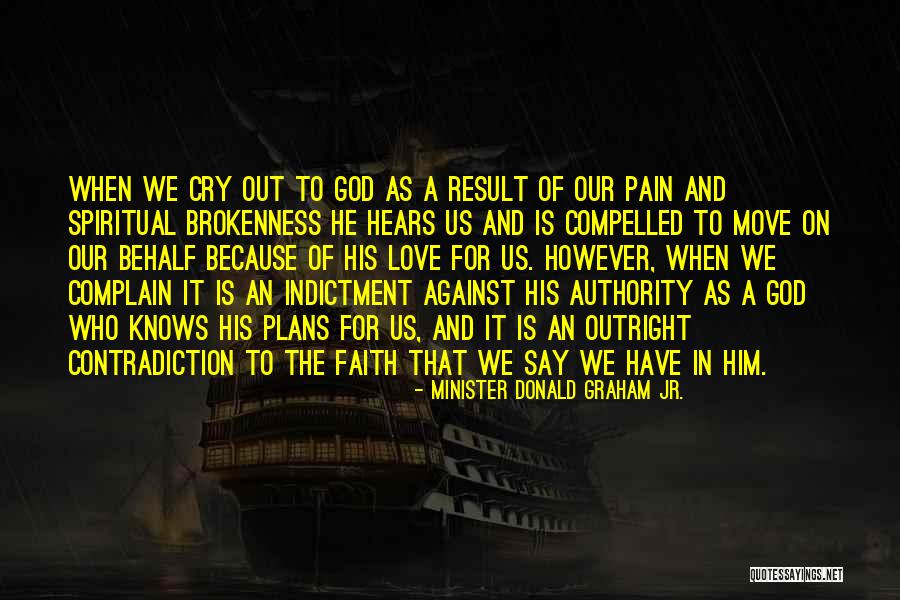 Overcoming Adversity Love Quotes By Minister Donald Graham Jr. Overcoming Adversity Love Quotes By Minister Donald Graham Jr.