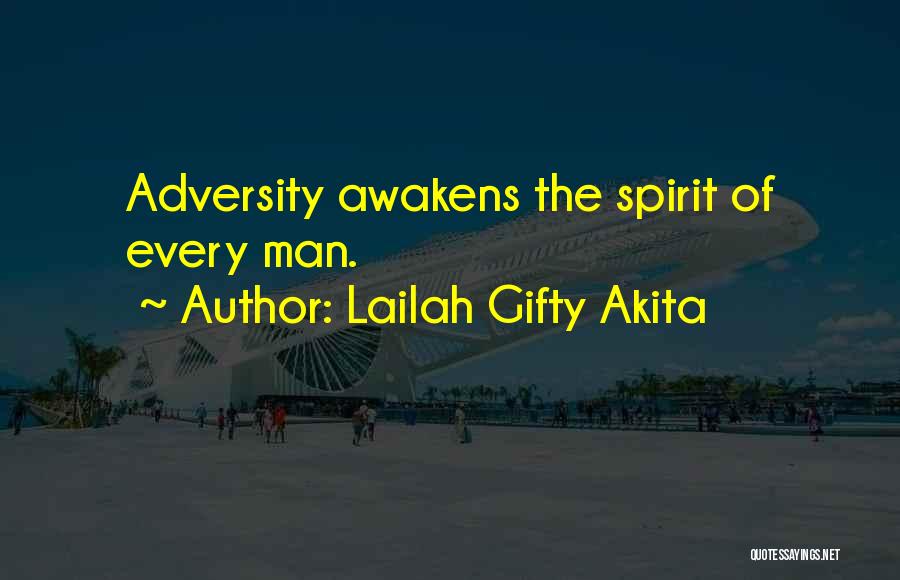 Overcoming Adversity Quotes By Lailah Gifty Akita