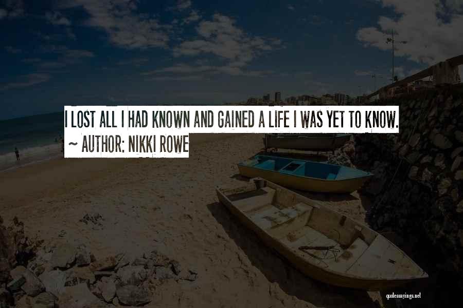 Overcoming Adversity Quotes By Nikki Rowe