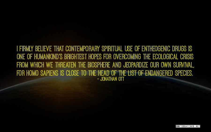 Overcoming Drug Use Quotes By Jonathan Ott Overcoming Drug Use Quotes By Jonathan Ott