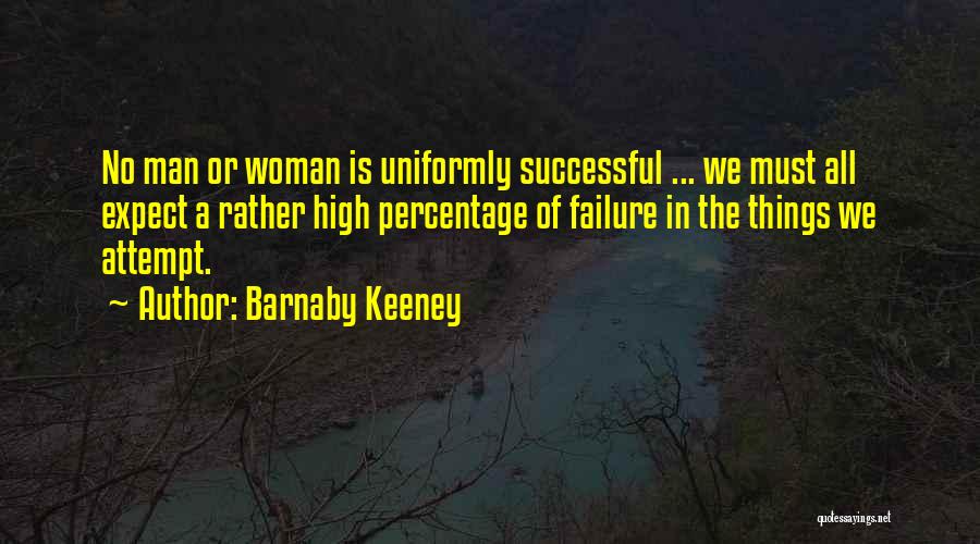 Overcoming Failure Quotes By Barnaby Keeney