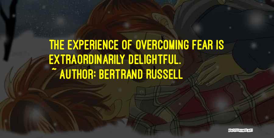 Overcoming Fear Quotes By Bertrand Russell