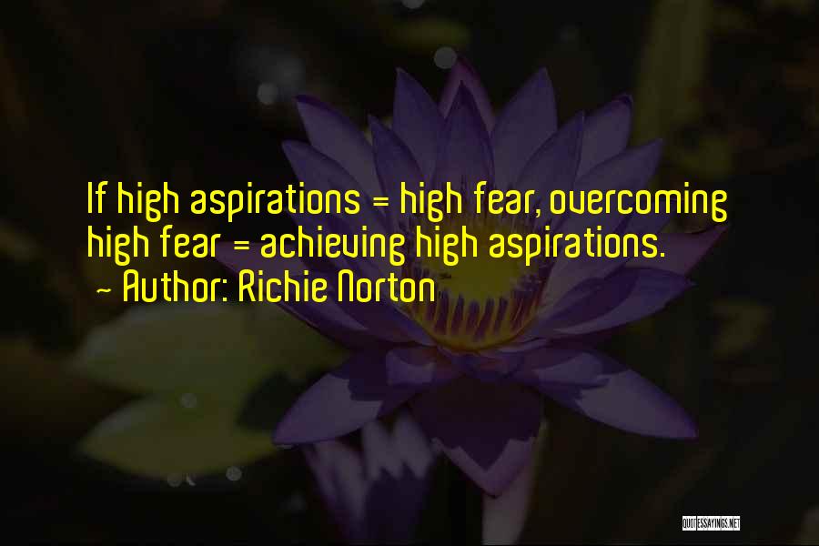 Overcoming Goals Quotes By Richie Norton