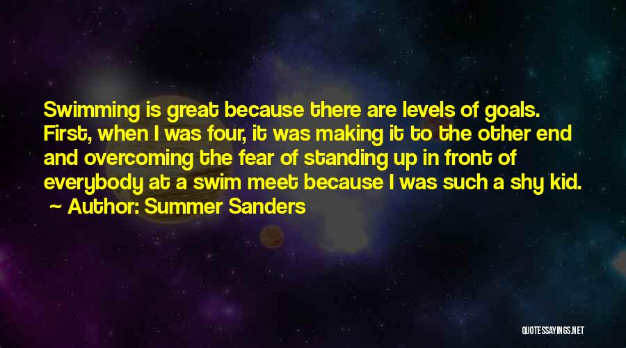 Overcoming Goals Quotes By Summer Sanders