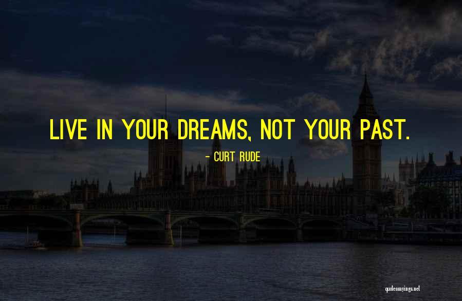Overcoming Insults Quotes By Curt Rude Overcoming Insults Quotes By Curt Rude