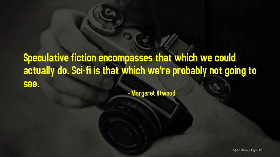 Overcoming Intimidation Quotes By Margaret Atwood Overcoming Intimidation Quotes By Margaret Atwood