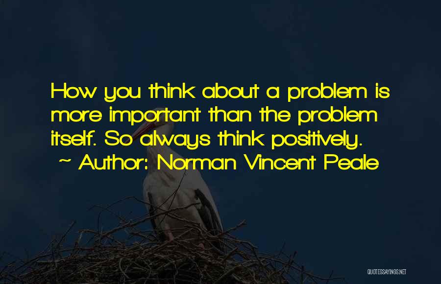 Overcoming Mental Abuse Quotes By Norman Vincent Peale