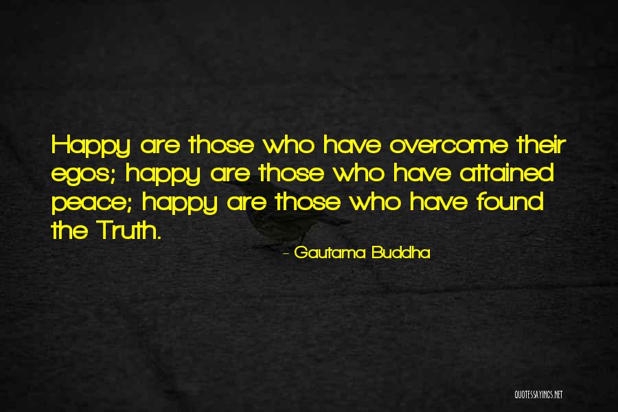 Overcoming One's Past Quotes By Gautama Buddha