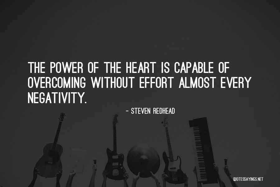 Overcoming Others Negativity Quotes By Steven Redhead Overcoming Others Negativity Quotes By Steven Redhead