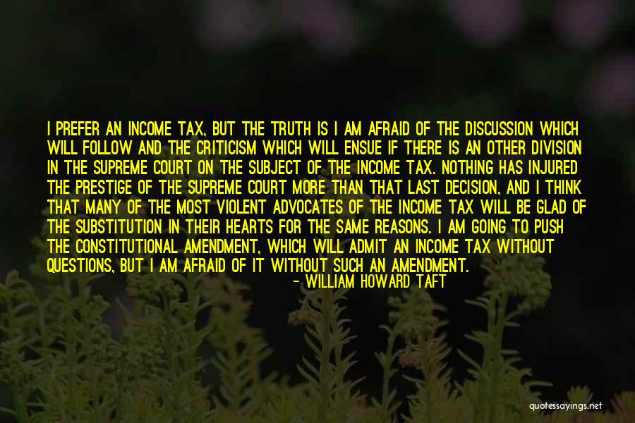 Overcoming Personal Demons Quotes By William Howard Taft Overcoming Personal Demons Quotes By William Howard Taft