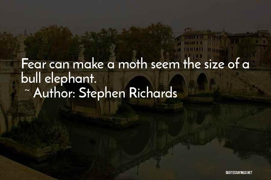 Overcoming Phobias Quotes By Stephen Richards